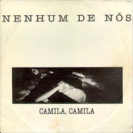 nenhum de nos camila